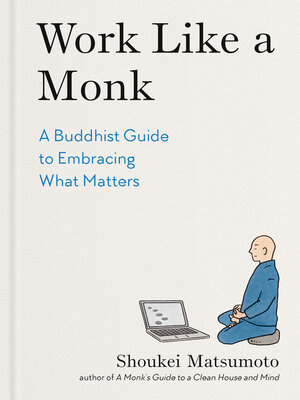 cover image of Work Like a Monk